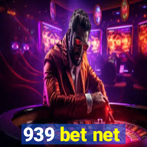 939 bet net